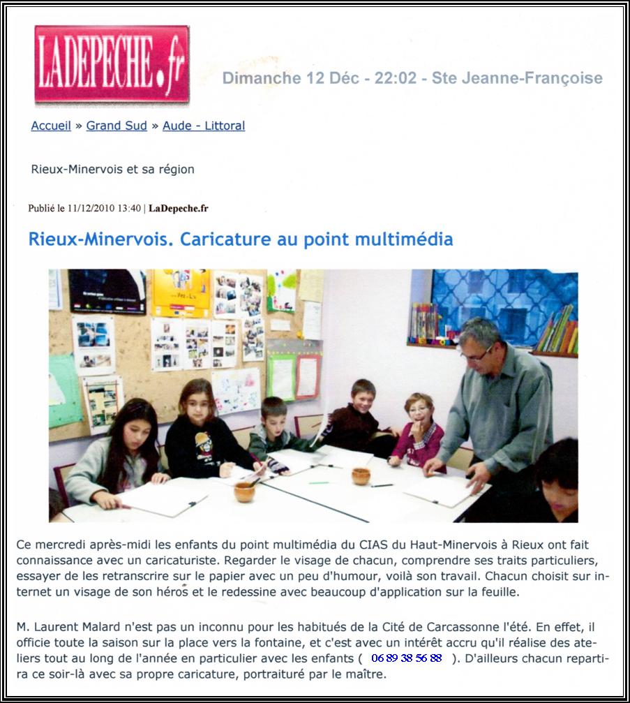 Rieux-Minervois, La Dépêche du Midi, 12 décembre 2010.